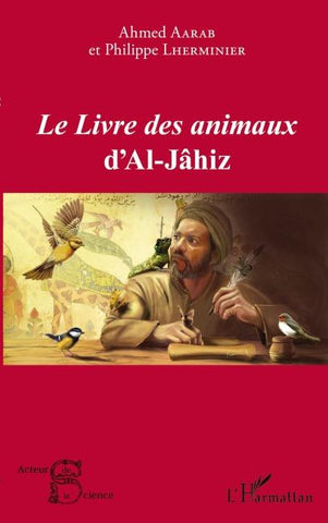 Le<em> Livre des animaux</em> d'Al-Jâhiz