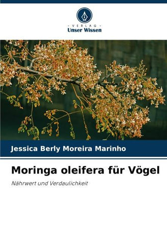 Moringa oleifera für Vögel