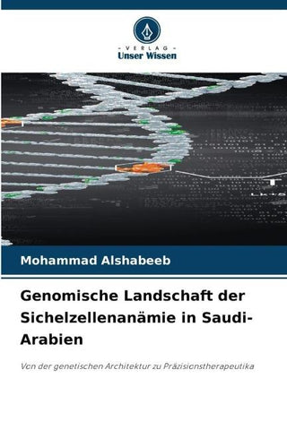 Genomische Landschaft der Sichelzellenanämie in Saudi-Arabien