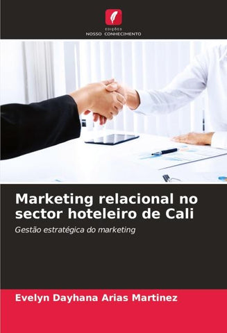 Marketing relacional no sector hoteleiro de Cali