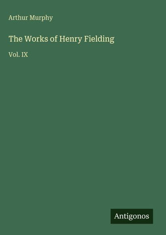 The Works of Henry Fielding