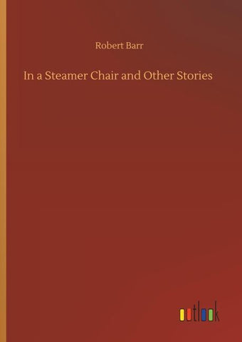 In a Steamer Chair and Other Stories