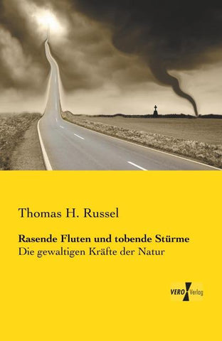 Rasende Fluten und tobende Stürme