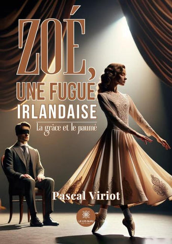 Zoé, une fugue irlandaise