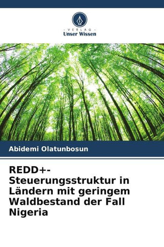 REDD+-Steuerungsstruktur in Ländern mit geringem Waldbestand der Fall Nigeria
