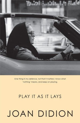 Play It As It Lays
