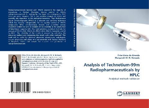 Analysis of Technetium-99m Radiopharmaceuticals by HPLC