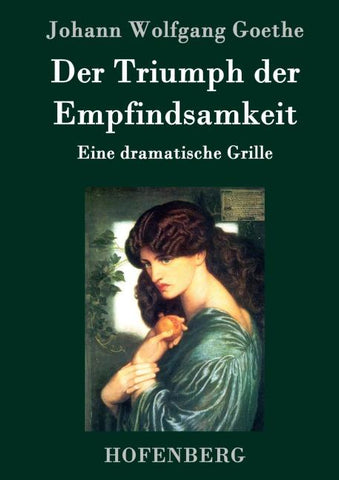 Der Triumph der Empfindsamkeit