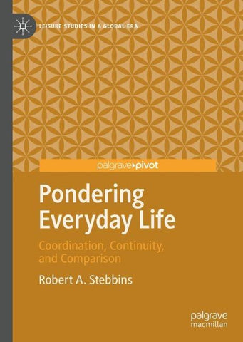 Pondering Everyday Life