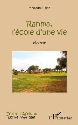 Rahma, l'école d'une vie