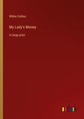 My Lady's Money