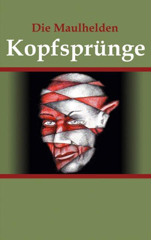 Die Maulhelden: Kopfsprünge