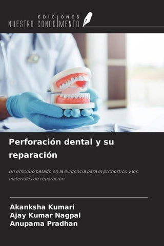 Perforación dental y su reparación