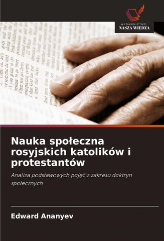 Nauka spo¿eczna rosyjskich katolików i protestantów