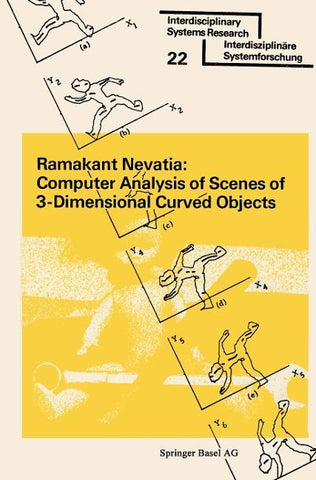 Computer Analysis of Scenes of 3-Dimensional Curved Objects