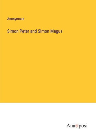 Simon Peter and Simon Magus