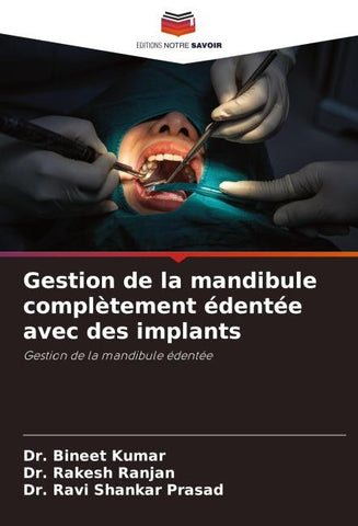 Gestion de la mandibule complètement édentée avec des implants
