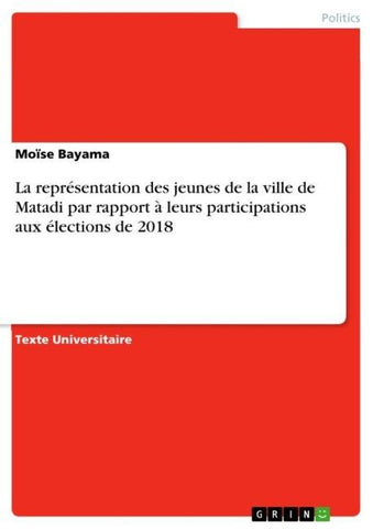 La représentation des jeunes de la ville de Matadi par rapport à leurs participations aux élections de 2018