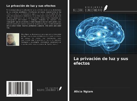 La privación de luz y sus efectos