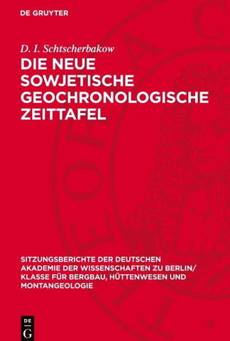 Die neue sowjetische geochronologische Zeittafel