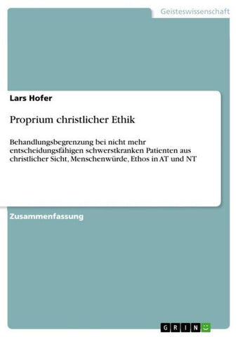 Proprium christlicher Ethik