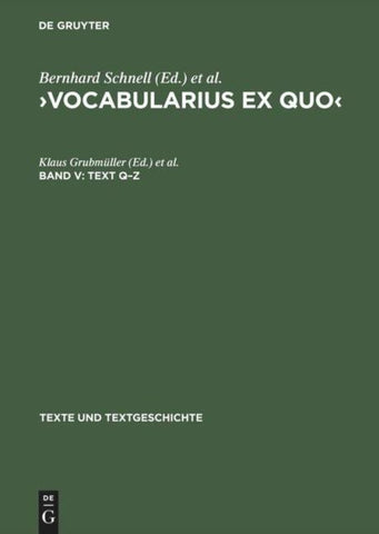 ›Vocabularius Ex quo‹ / Text Q–Z