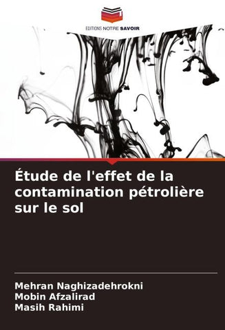 Étude de l'effet de la contamination pétrolière sur le sol