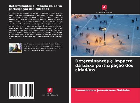 Determinantes e impacto da baixa participação dos cidadãos