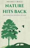 NATURE HITS BACK