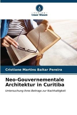 Neo-Gouvernementale Architektur in Curitiba
