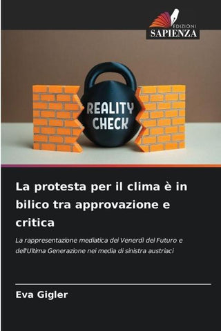 La protesta per il clima è in bilico tra approvazione e critica