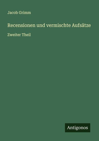 Recensionen und vermischte Aufsätze