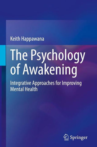 The Psychology of Awakening