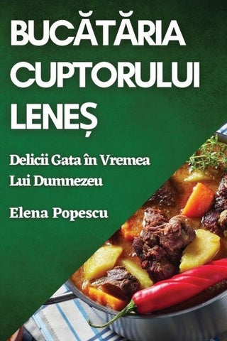 Buc¿t¿ria Cuptorului Lene¿
