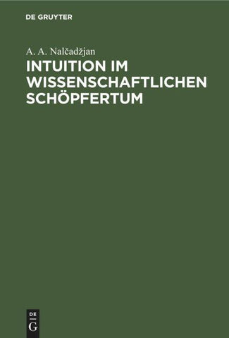 Intuition im wissenschaftlichen Schöpfertum