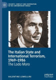 The Italian State and International Terrorism, 1969–1986