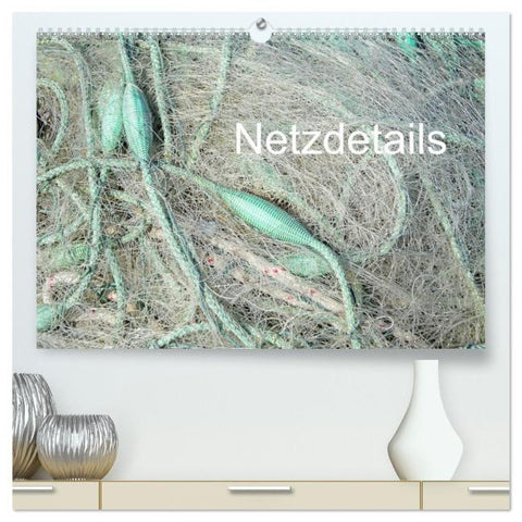Netzdetails (hochwertiger Premium Wandkalender 2026 DIN A2 quer), Kunstdruck in Hochglanz