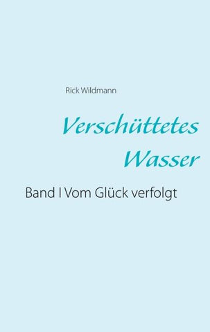 Verschüttetes Wasser