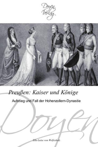 Preußen: Kaiser und Könige ¿