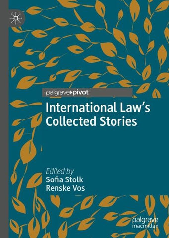 International Law's Collected Stories