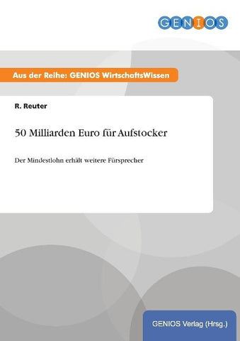 50 Milliarden Euro für Aufstocker