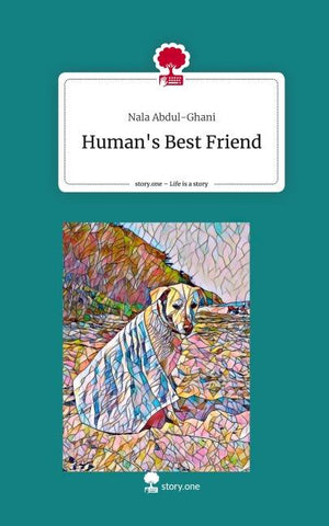 Human's Best Friend. Life is a Story - story.one