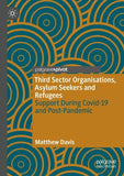 Third Sector Organisations, Asylum Seekers and Refugees