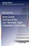 Deep Crustal Structure of the Son-Narmada-Tapti Lineament, Central India