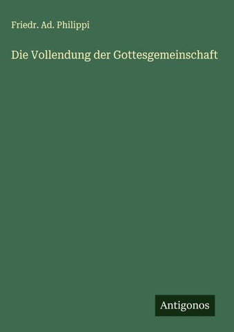 Die Vollendung der Gottesgemeinschaft