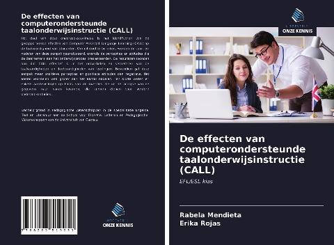 De effecten van computerondersteunde taalonderwijsinstructie (CALL)
