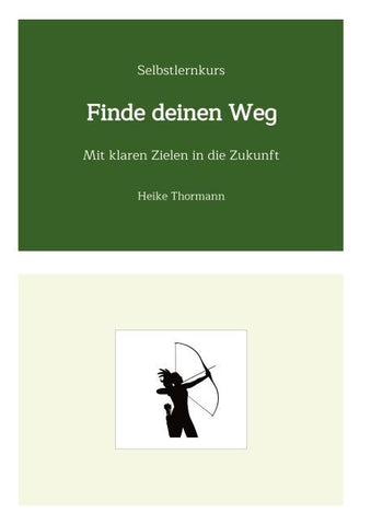 Selbstlernkurs: Finde deinen Weg