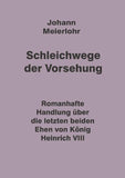 Schleichwege der Vorsehung