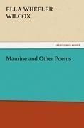 Maurine and Other Poems