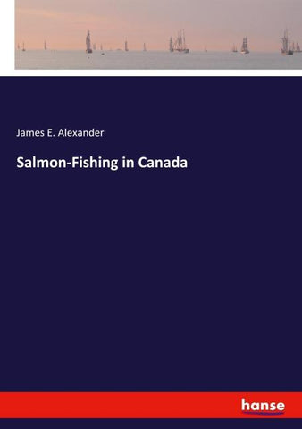 Salmon-Fishing in Canada